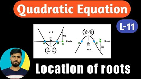 Quadratic Equation Lecture 11 Location Of Roots Maths Jeeo YouTube