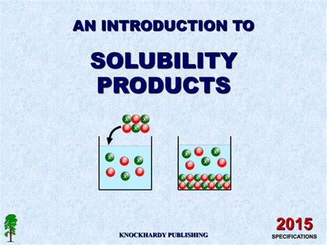 Solubility Products 2015 An Introduction To