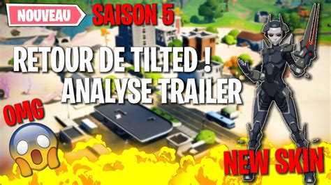 ANALYSE SAISON 5 NOUVEAU PASSE DE COMBAT INSANE RETOUR DE TILTED