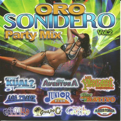 Conga Y Timbal Lyrics - Oro Sonidero Party Mix; Vol. 2 - Only on JioSaavn