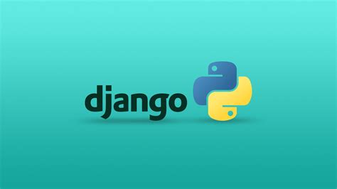 Django For Web Development Building Robust And Scalable Web Applications