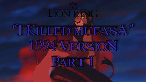 The Lion King 1994 “i Killed Mufasa” Multilanguage Part I Youtube