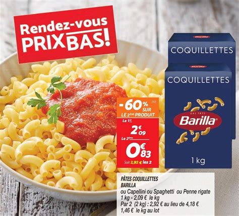 Promo P Tes Coquillettes Barilla Chez Netto