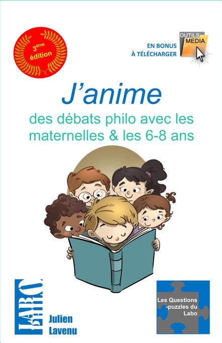 Philosophie Pour Enfants Comment Animer Observation De Ateliers