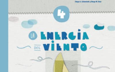 Portal Educativo Haciendo Escuela RN Vos y la energia Guía 4 Ed