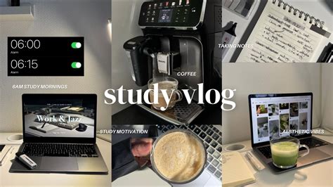 Study Vlog 6AM Wake Up Studying Taking Notes Productive Day