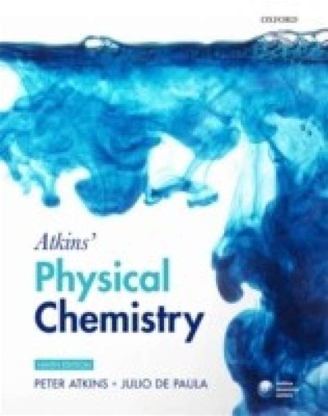 Atkins Physical Chemistry 0009 Edition 9 Rev Ed Edition Buy Atkins