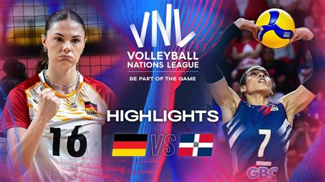 GER Vs DOM Highlights Week 3 Women S VNL 2024