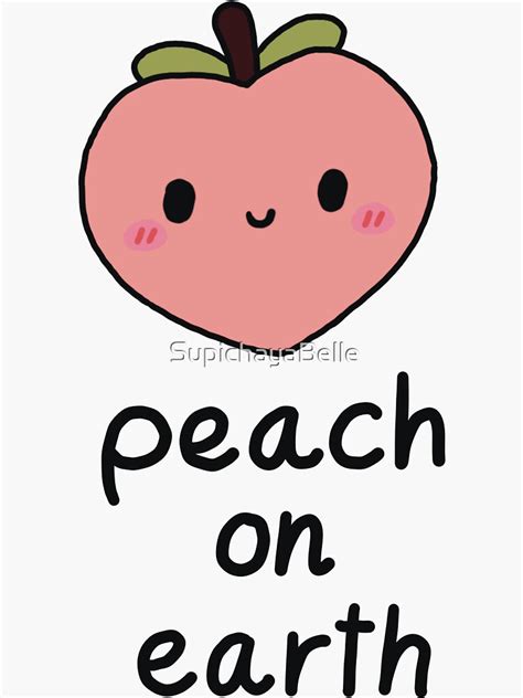 Peach On Earth I Kawaii Cute Doodle Peach Sticker By Supichayabelle