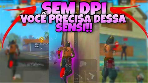 SENSI SEM DPI PARA TODOS CELULARES MELHOR SENSIBILIDADE SEM DPI