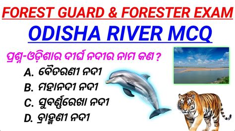 Odisha River Top 25 Questions For Forest Guard Exam OSAP IRB Excise