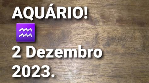 AQUÁRIO Previsões para o Signo para o dia 2 Dezembro de 2023 tarot