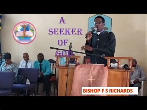 BISHOP FS RICHARDS TOPIC A SEEKER OF GOD YouTube