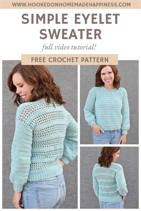 Simple Eyelet Sweater Crochet Pattern Hooked On Homemade Happiness