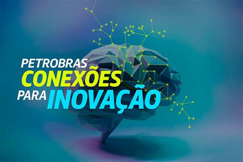 Petrobras e Sebrae lançam edital de R 22 milhões para pequenas