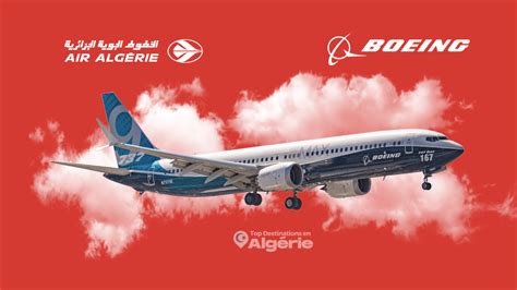 Air Algérie signe un accord avec Boeing pour l acquisition de huit