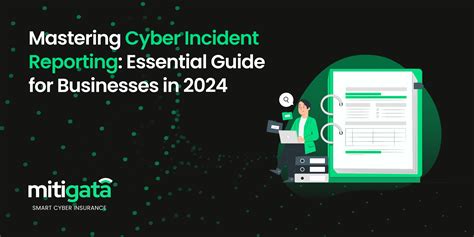 Cyber Incident Reporting For Businesses Guide 2024 Mitigata Blogs