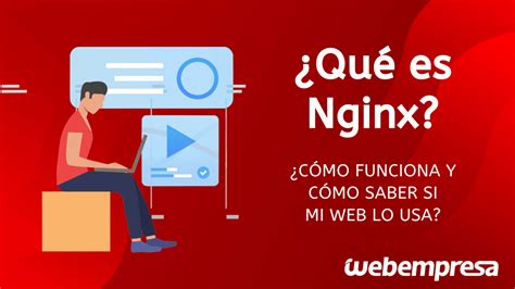 Qu Es Nginx Y C Mo Funciona Webempresa