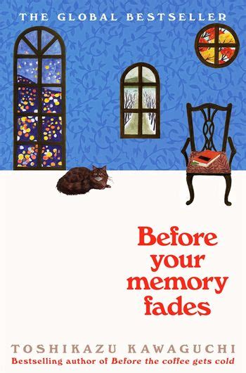 Before Your Memory Fades By Toshikazu Kawaguchi Pan Macmillan