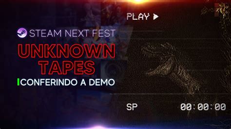 Unknown Tapes Conferindo A Demo Youtube