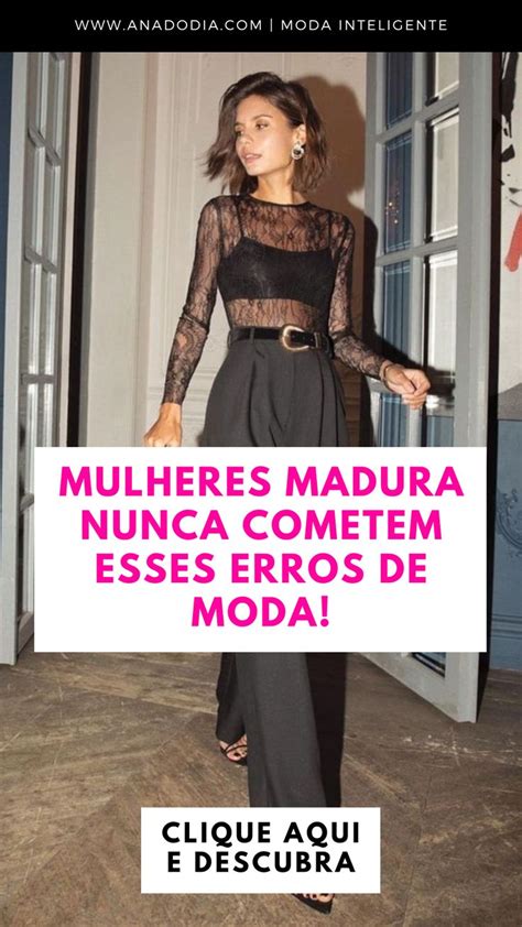 Esses erros de moda vão te fazer parecer imatura Moda Dicas de