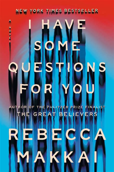 Rebecca Makkai S New Novel Makes Us Question What We Know The Markaz