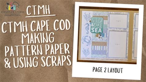 CTMH Cape Cod Making Patterned Paper YouTube