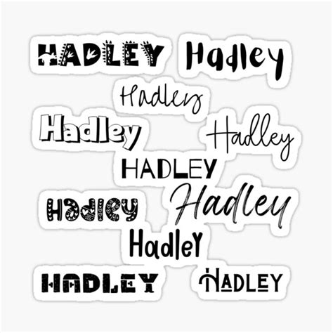 Hadley In 10 Different Fonts Sticker For Sale By Magleen Redbubble