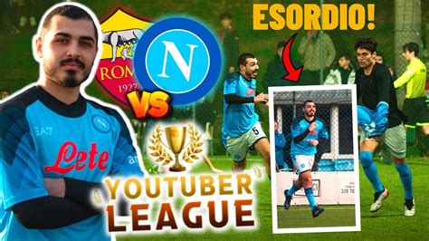 VI PORTO Alla MIA PRIMA PARTITA Della YOUTUBER LEAGUE Roma Napoli