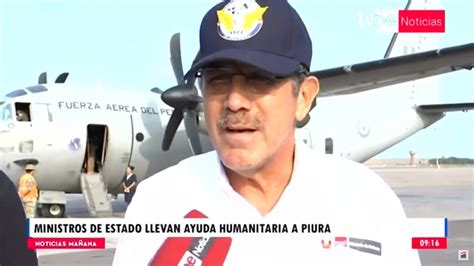 Los Titulares De Defensa Y Vivienda Llegan A Piura Tras Declaratoria De