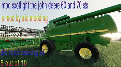 Farming Simulator 19 Mod Spotlight John Deere 60 And 70 Sts By Siid