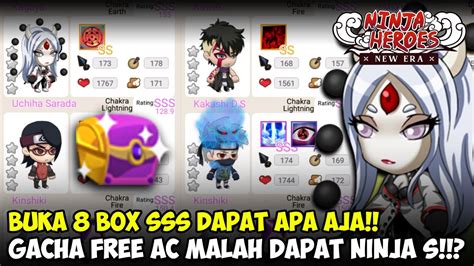 Buka 8 Box Ninja SSS Dan Gacha Free AC Dapat Apa Aja Di Ninja Heroes