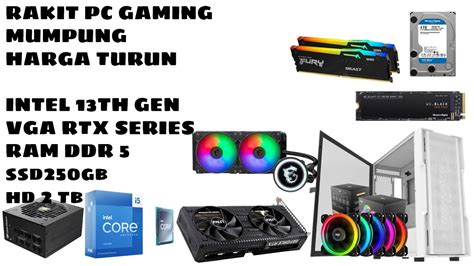 Rakit Pc Gaming Murah Terbaru Akhir Tahun Youtube