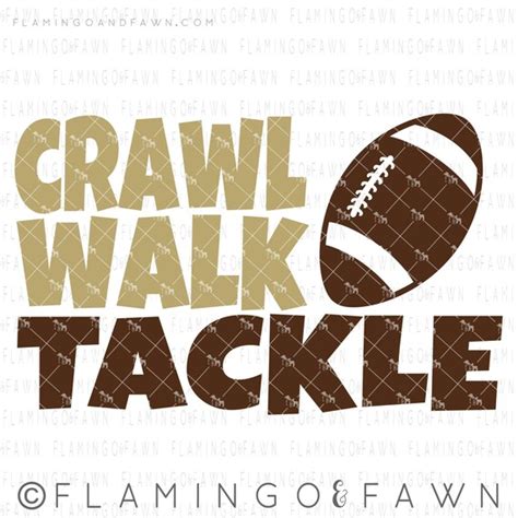 Crawl Walk Tackle Svg Football Baby Svg Football Boy Svg Etsy