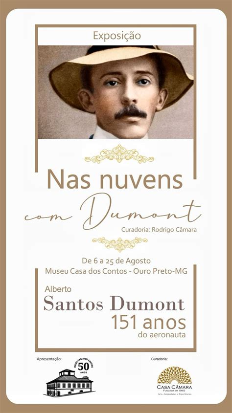 Museu Casa Dos Contos Recebe Exposi O Sobre Santos Dumont Jornal Voz