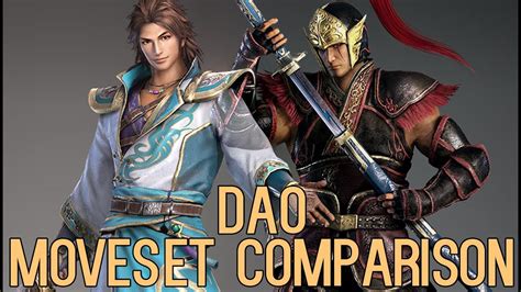 Dynasty Warriors 9 Dao Moveset Comparison Youtube