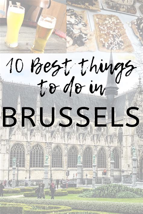 Best Things To Do In Brussels Europe Travel Things To Do Belgium Travel