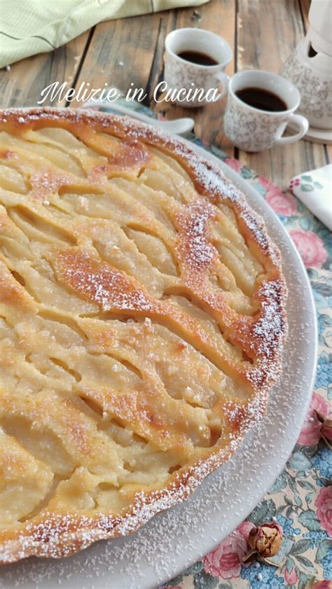 Torta Alle Pere Con Crema Di Mandorle Melizie In Cucina