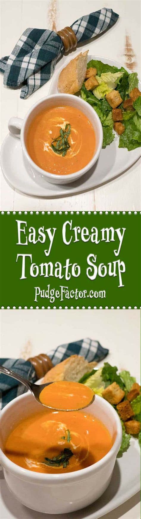 Easy Creamy Tomato Soup Pudge Factor