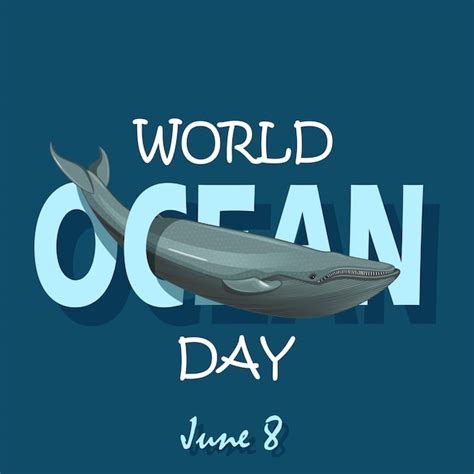 Premium Vector Ill Of World Oceans Day With Whale