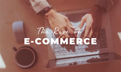 The Rise Of E Commerce Law Print And Packaging Management