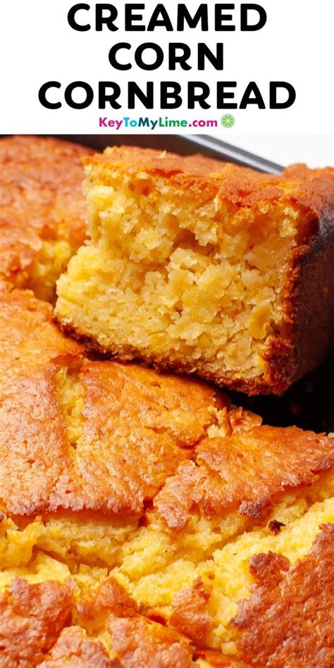 Jiffy Cornbread Recipe With Creamed Corn Cornbread Recipe Sweet Moist Cornbread Creamed Corn