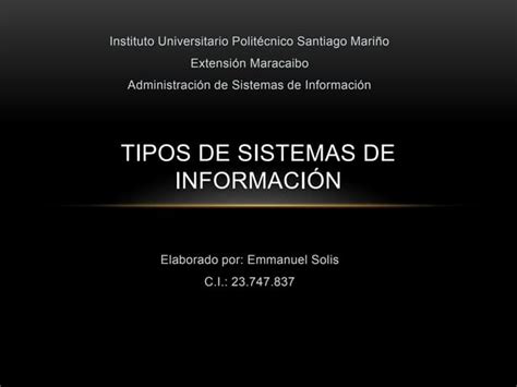 Tipos De Sistemas De Información Ppt