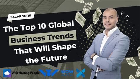 The Top 10 Global Business Trends That Will Shape the Future