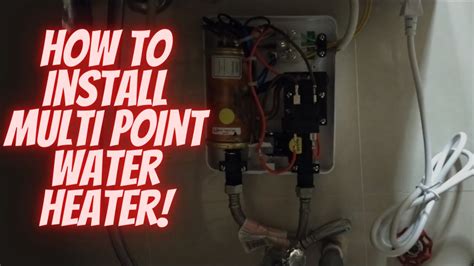 Paano Mag Install Ng Multi Point Water Heater How To Install Multi