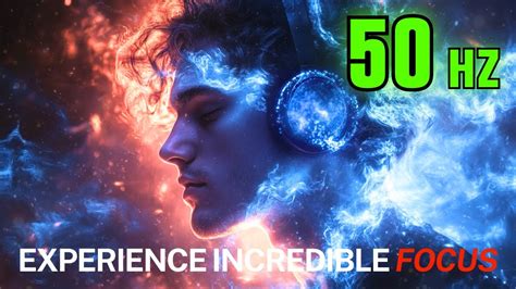 Experience Incredible Focus With Hz Gamma Binaural Beats For A