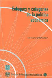 Enfoques Y Categor As De La Pol Tica E Libro Samuel Lichtensztejn