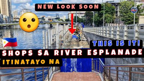 Construction Ng Shops Sa Pasig River Esplanade Phase 2 Sinimulan Na