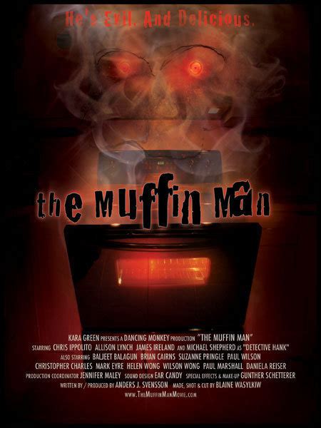 The Muffin Man 2006