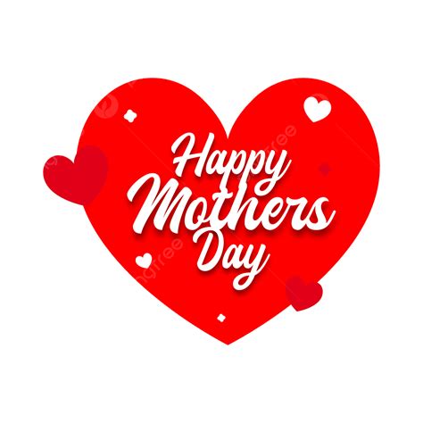 Happy Mother Day Vector Hd Images Happy Mother Day Heart Vector